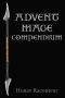 [Advent Mage Cycle 4.50] • Advent Mage Compendium